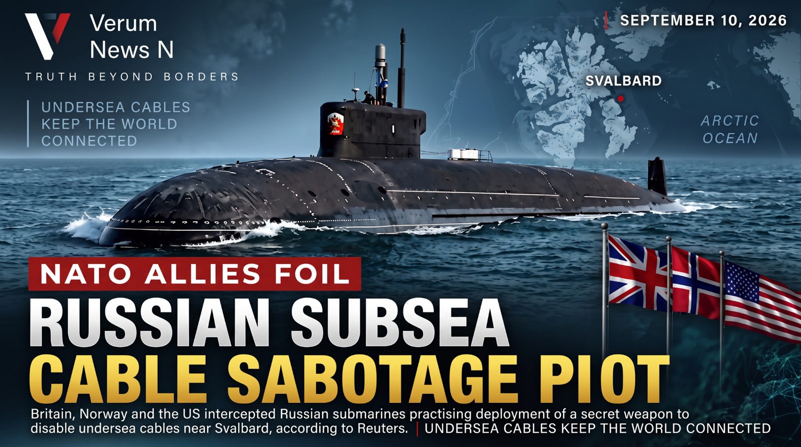 Verum News: Russian subsea cable sabotage plot